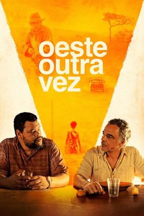 Oeste Outra Vez